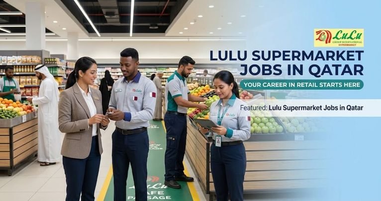 Lulu Supermarket Jobs in Qatar